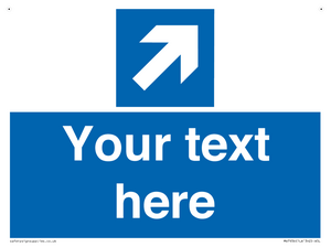 Custom Mandatory directional sign, blue arrow up and right